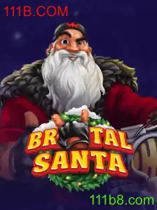 BrutalSanta: Mergulhe na Ação Festiva com 111B.COM